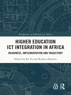 cover image of Higher Education ICT Integration in Africa